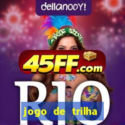 jogo de trilha para imprimir